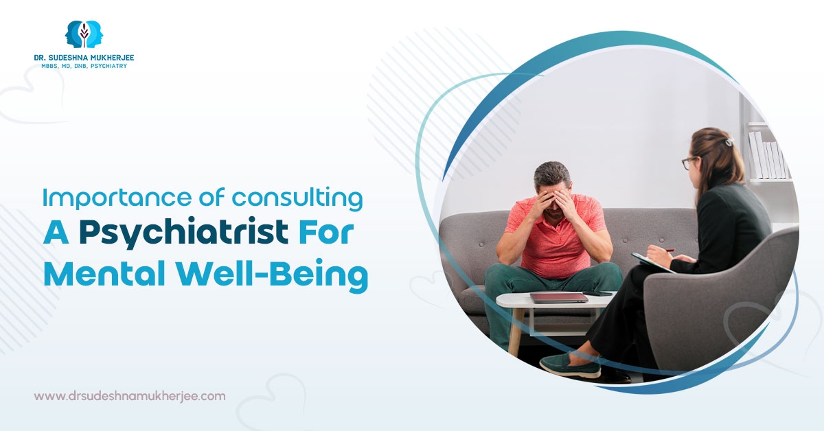 Importance of consulting a psychiatrist for mental well-being